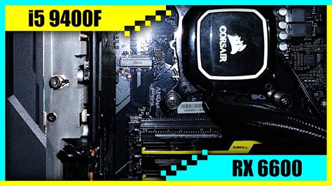 I5 9400f Rx 6600 Gaming Pc In 2022 Tested In 8 Games Youtube