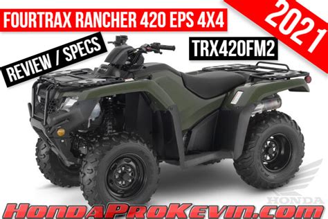 2021 Honda Rancher 420 Eps 4x4 Atv Review Specs Trx420fm2 Fourtrax
