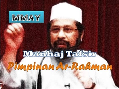 Let's change the world together. Manhaj Tafsir Pimpinan Ar-Rahman || Maulana Asri - YouTube