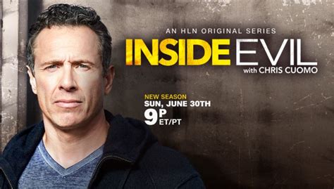 Inside Evil With Chris Cuomo Returns With Season Three On June 30