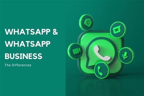 Difference Between Whatsapp And Whatsapp For Business