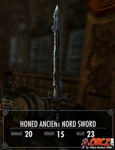 Skyrim Honed Ancient Nord Sword The Video Games Wiki