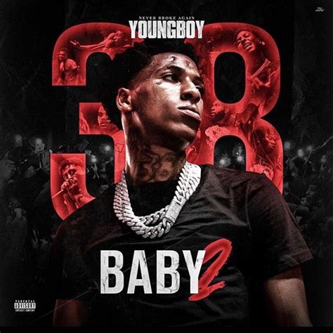 Mixtape Youngboy Never Broke Again 38 Baby 2 Niketalk