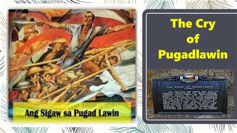 The Cry Of Pugadlawin Ppt