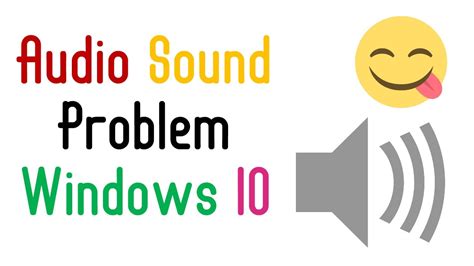 How To Fix Sound Problems In Windows 10 My Windows Hub Vrogue