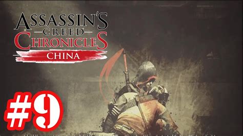 Assassin S Creed Chronicles China Gameplay Walkthorugh Part Hd