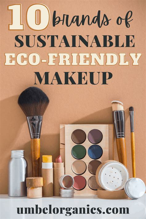 The Best Sustainable And Eco Friendly Makeup Brands Umbel Organics