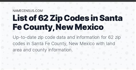 Santa Fe County Zip Codes List Of 62 Zip Codes In Santa Fe County