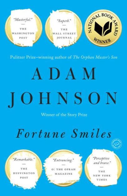 Fortune Smiles By Adam Johnson Hardcover Barnes And Noble®