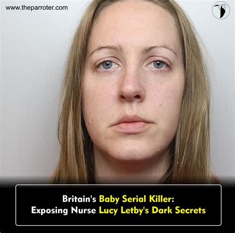 Britain's Baby Serial Killer: Exposing Nurse Lucy Letby's Dark Secrets
