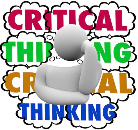 Critical Thinking How To Develop Your Critical Thinking Skills In