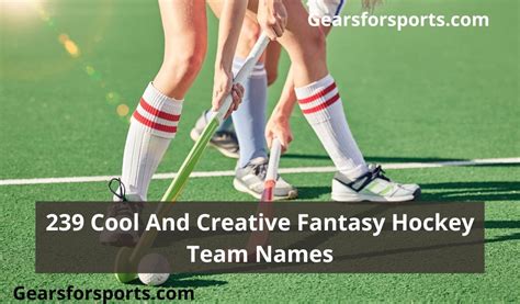 239 Cool And Creative Fantasy Hockey Team Names