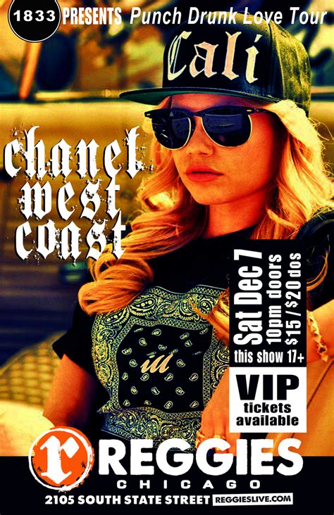 Chanel West Coast Reggies Chicago