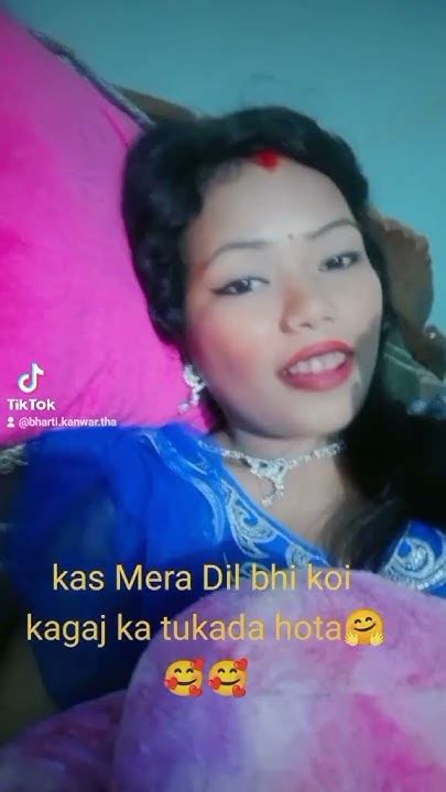 Kas Mera Dil Bhi Koi Kagaj Ka Tukada Hota 🤗🥰 🤗🤗🥰sort Trending Vedio