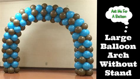 The methods are very easy to follow and only requires materials you can find in your household. Large Balloon Arch Without Stand - YouTube