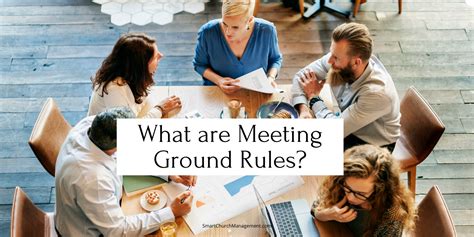 What Are Meeting Ground Rules Smart Church Management