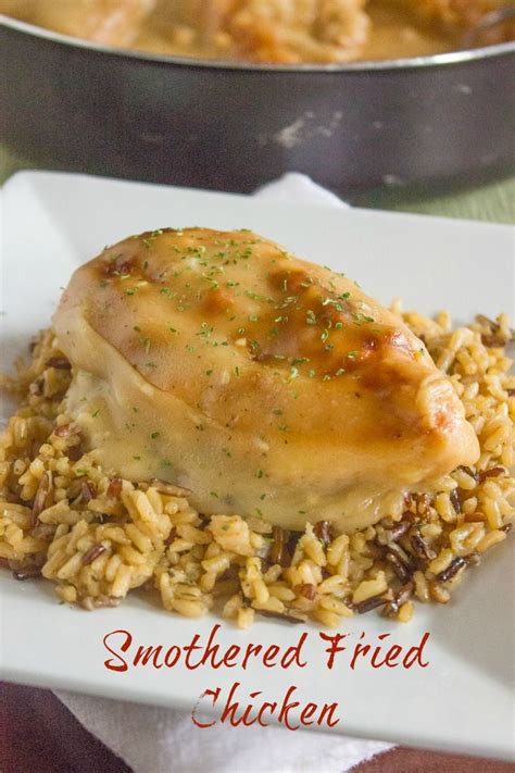 So easy, in fact, that this free video cooking lesson can present a complete overview of the cooking process in about five minutes. Southern Smothered Fried Chicken | Recipe (With images) | Fried chicken, Food, Chicken