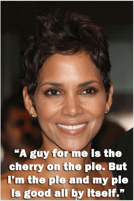 Halle Berry Woman Quotes Wise Words Inspirational Quotes