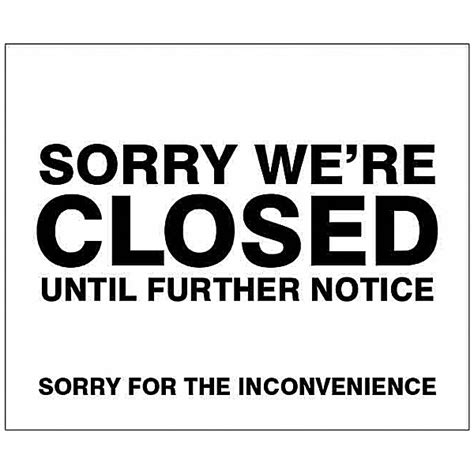 Sorry Were Closed Until Further Notice Awareness