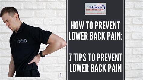 How To Prevent Lower Back Pain 7 Tips To Prevent Lower Back Pain
