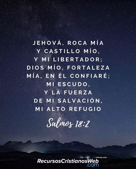 Salmos 182 Jehová Roca Mía Y Castillo Mío Y Mi Libertador