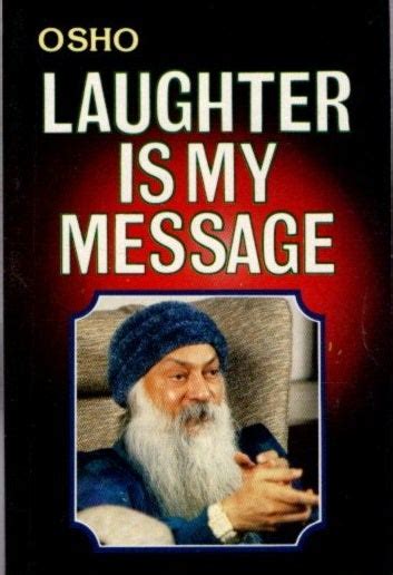 Laughter Is My Message Osho Rajneesh