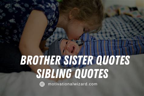 heart touching emotional brother and sister quotes
