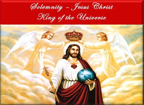 Jesus Christ King Of The Universe Solemnity St Gertrudes Parish
