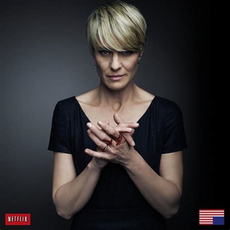 Claire, played by robin wright, is the most intriguing character on house of cards, and i have spent long hours contemplating her many mysteries: House of Cards Season Two: Inevitability - Deadshirt