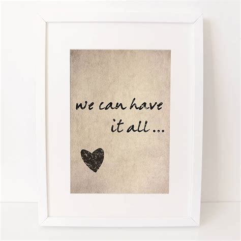 We Can Have It All Print By Rachel Wren