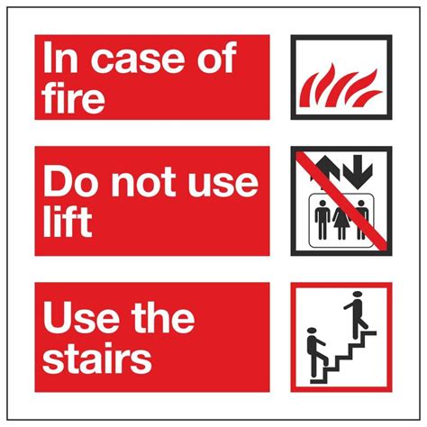 In Case Of Fire Do Not Use Lift Use The Stairs Linden Signs And Print