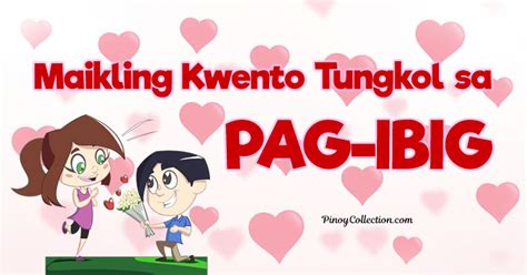 Maikling Kwento Tungkol Sa Pag Ibig 8 Kwento Pinoy Collection