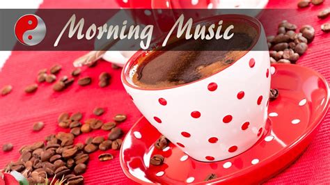 Established in 2009, 'savedelete.com' strives to provide good and honest information, and we will not stop at anything!!! Sunday Good Morning Music For Breakfast & Coffee: Easy ...