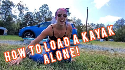 How To Load A Kayak Alone On A Toyota Rav4 Youtube