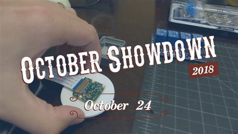 October Showdown 2018 Oct 24 Youtube