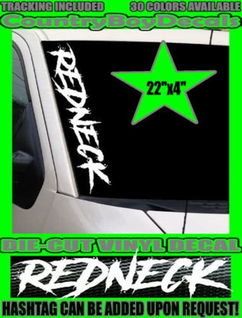 Redneck Vertical Windshield Vinyl Decal Sticker Truck Car Etsy