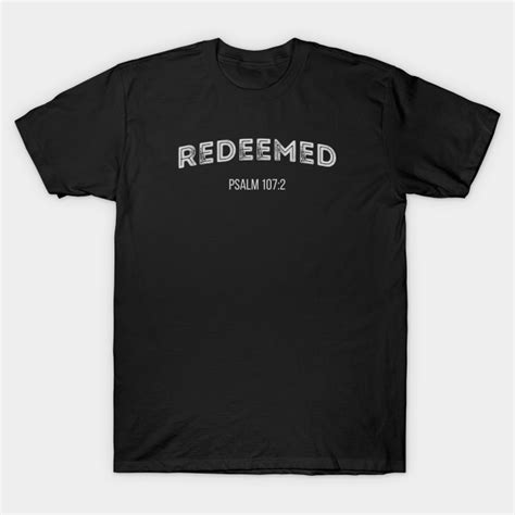 Redeemed Christian Christian T Shirt Teepublic
