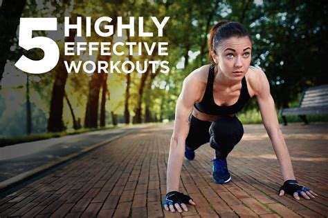 5 Highly Effective Workouts Newmefitness