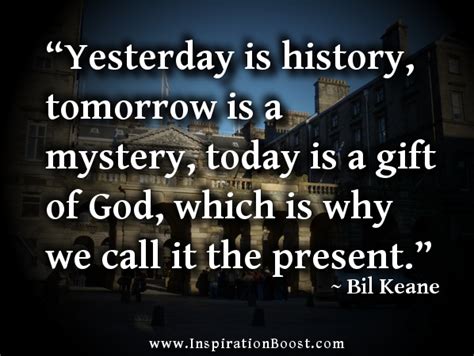 Yesterday Is History Inspiration Boost