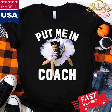 Official Ace Ventura Put Me In Coach Shirt Hermeestee