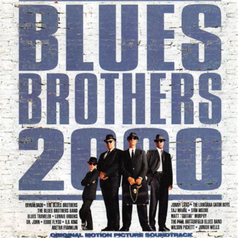 Blues Brothers 2000 Original Motion Picture Soundtrack 1997 Cd Discogs