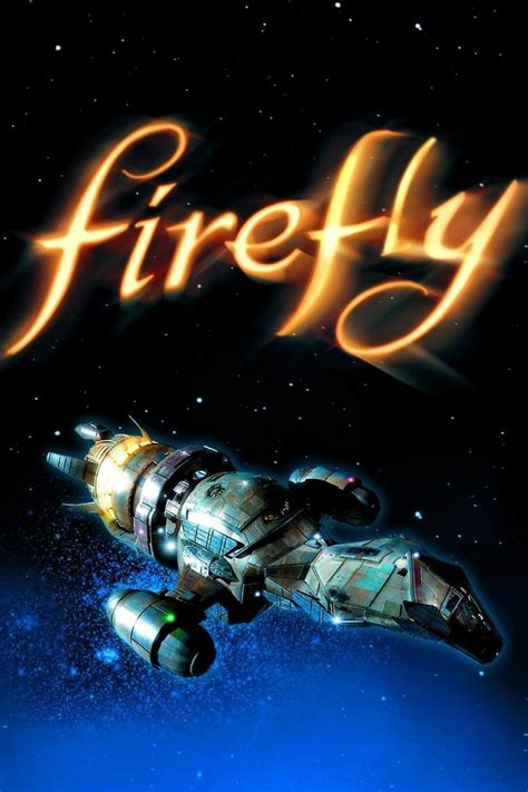 Firefly Tv Series 2002 2002 Posters — The Movie Database Tmdb