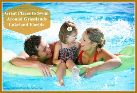 Olympus pools are the best pool builders in lakeland, including tampa, bradenton, & more. Great Places to Swim Around Grasslands Lakeland Florida ...