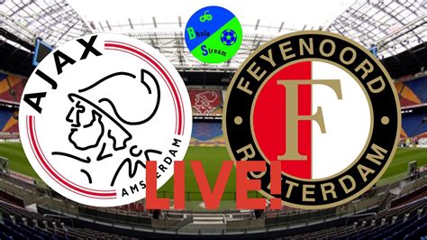 38 (27,9%) duels eindigden in een gelijk spel. Ajax - Feyenoord live! - YouTube