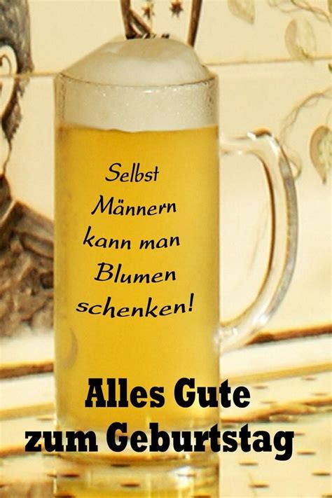 Finden sie 85 zitate und 55 gedichte über geburtstag, in einer der größten deutschsprachigen. Geburtstagswünsche Lustig Mann Bier / Geburtstagsspruche ...