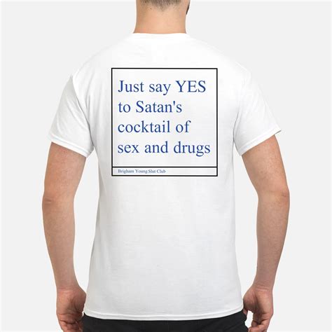 Just Say Yes To Satans Cocktail Of Sex And Drugs Shirt Nouvette