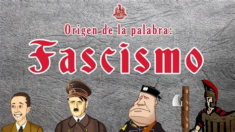 O fascismo foi um sistema político nacionalista, antiliberal e antissocialista surgido na itália, em 1919, no fim da significado de fascismo. Fascismo: Origen de la palabra - Historia Bully Magnets ...