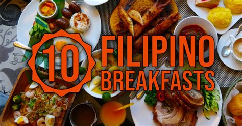 The Top 10 Best Filipino Breakfasts You Must Try