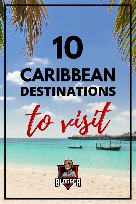 10 Caribbean Destinations To Visit In 2020 Caribbean Destinations