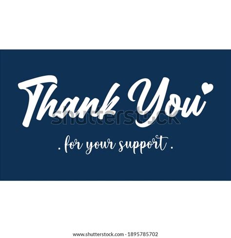 Sentence Thank You Your Support Stock Vector Royalty Free 1895785702